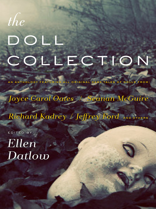 Title details for The Doll Collection by Ellen Datlow - Available